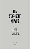 The Star-Sent Knaves (eBook, ePUB)