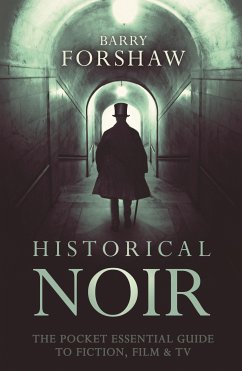 Historical Noir (eBook, ePUB) - Forshaw, Barry