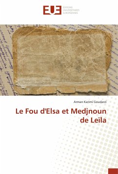Le Fou d'Elsa et Medjnoun de Leïla - Karimi Goudarzi, Arman