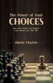The Power of Your Choices (eBook, ePUB)