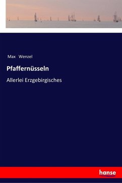 Pfaffernüsseln - Wenzel, Max