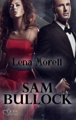 Sam Bullock (eBook, ePUB) - Morell, Lena; Vara, Mona