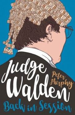 Judge Walden: Back in Session (eBook, ePUB) - Murphy, Peter