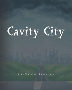 Cavity City - Simons, Lavawn