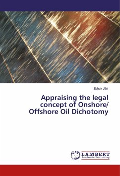 Appraising the legal concept of Onshore/ Offshore Oil Dichotomy