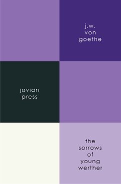 The Sorrows of Young Werther (eBook, ePUB) - von Goethe, J. W.