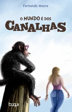 Cover O Mundo é dos Canalhas (eBook, ePUB)