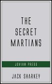 The Secret Martians (eBook, ePUB)