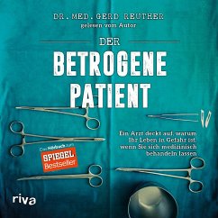 Der betrogene Patient (MP3-Download) - Reuther, Gerd