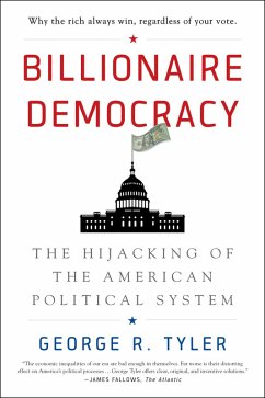 Billionaire Democracy (eBook, ePUB) - Tyler, George