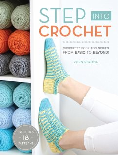 Step Into Crochet (eBook, ePUB) - Strong, Rohn