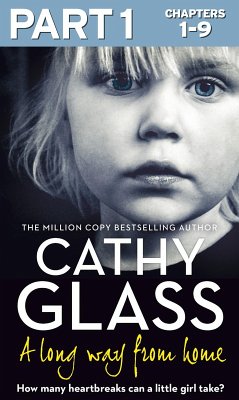 A Long Way from Home: Part 1 of 3 (eBook, ePUB) - Glass, Cathy