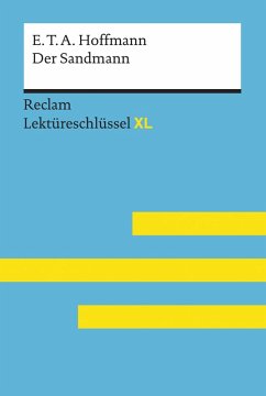 Der Sandmann von E. T. A. Hoffmann: Reclam Lektüreschlüssel XL (eBook, ePUB) - Hoffmann, E. T. A.; Bekes, Peter