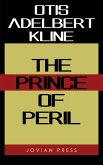 The Prince of Peril (eBook, ePUB)