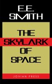 The Skylark of Space (eBook, ePUB)