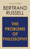 The Problems of Philosophy (eBook, ePUB)