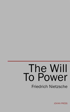 The Will to Power (eBook, ePUB) - Nietzsche, Friedrich