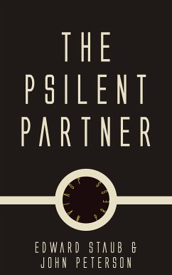 The Psilent Partner (eBook, ePUB) - Staub, Edward