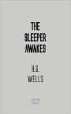 The Sleeper Awakes (eBook, ePUB)