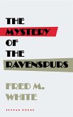 The Mystery of the Ravenspurs (eBook, ePUB)