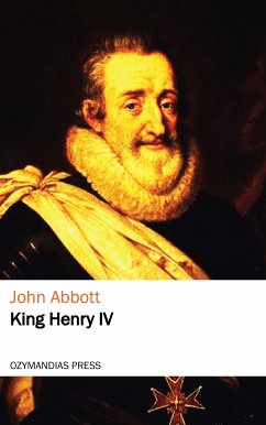 King Henry the Fourth (eBook, ePUB) - Abbott, John