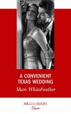 A Convenient Texas Wedding (eBook, ePUB)