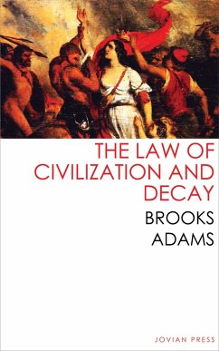Cover The Law of Civilization and Decay (eBook, ePUB)