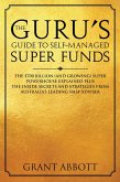 The Guru's Guide to Self-Managed Super Funds (eBook, ePUB)