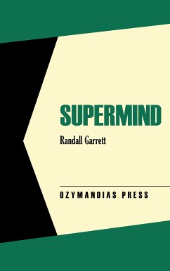 Supermind (eBook, ePUB) - Garrett, Randall