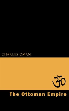 The Ottoman Empire (eBook, ePUB) - Horne, Charles