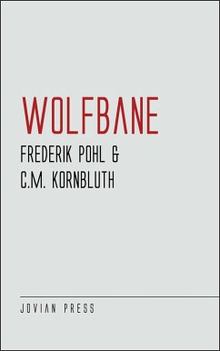 Wolfbane (eBook, ePUB) - Pohl, Frederik