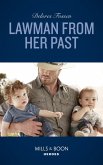 Lawman From Her Past (Blue River Ranch, Book 3) (Mills & Boon Heroes) (eBook, ePUB)
