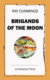 Brigands of the Moon (eBook, ePUB)