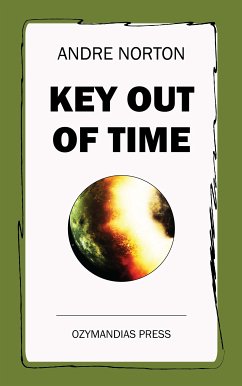 Key Out of Time (eBook, ePUB) - Norton, Andre