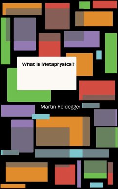 What is Metaphysics? (eBook, ePUB) - Heidegger, Martin