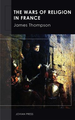 Cover The Wars of Religion in France (eBook, ePUB)
