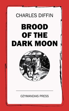 Brood of the Dark Moon (eBook, ePUB) - Diffin, Charles