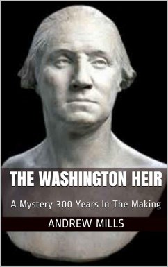 The Washington Heir (eBook, ePUB) - Mills, Andrew