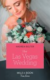 Her Las Vegas Wedding (Mills & Boon True Love) (eBook, ePUB)