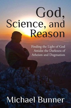 God, Science and Reason (eBook, ePUB) - Bunner, Michael