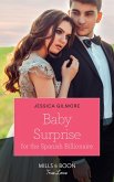Baby Surprise For The Spanish Billionaire (Mills & Boon True Love) (Wedding Island, Book 1) (eBook, ePUB)
