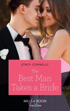 Cover The Best Man Takes A Bride (eBook, ePUB)