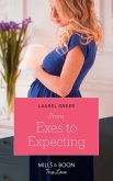 From Exes To Expecting (Mills & Boon True Love) (Sutter Creek, Montana, Book 1) (eBook, ePUB)