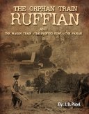 The Orphan Train Ruffian (eBook, ePUB)