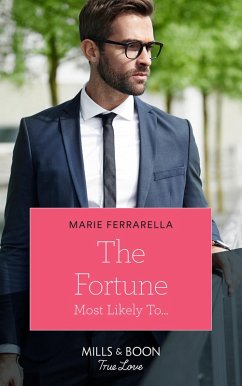 The Fortune Most Likely To... (The Fortunes of Texas: The Rulebreakers, Book 3) (Mills & Boon True Love) (eBook, ePUB) - Ferrarella, Marie