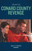 Conard County Revenge (Mills & Boon Heroes) (Conard County: The Next Generation, Book 37) (eBook, ePUB)