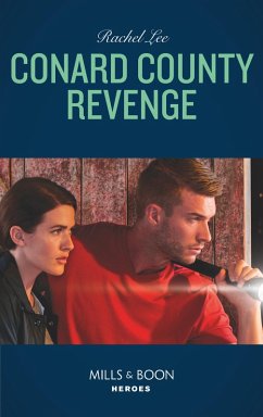 Conard County Revenge (Mills & Boon Heroes) (Conard County: The Next Generation, Book 37) (eBook, ePUB) - Lee, Rachel