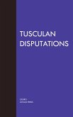 Tusculan Disputations (eBook, ePUB)