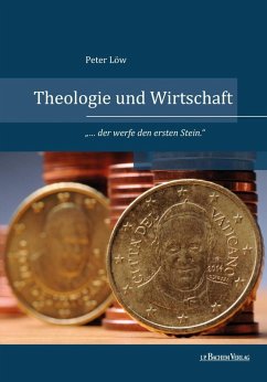 Theologie und Wirtschaft (eBook, PDF) - Löw, Peter