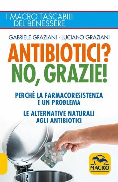 Cover Antibiotici? No, Grazie (eBook, ePUB)